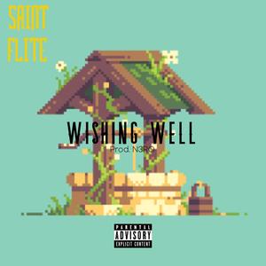 WISHING WELL (Explicit)