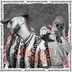 Blunted Vato: Bzrp Music Sessions, Vol. 4 (Explicit)