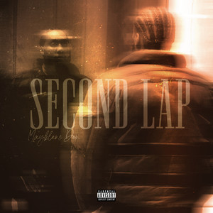 Second Lap (Explicit)