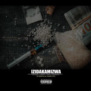 Izidakamizwa (feat. Frans CEO)