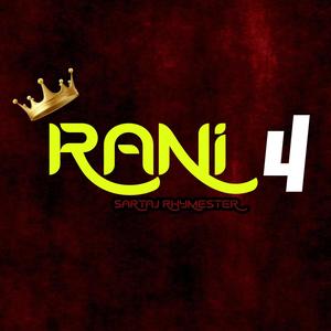 Rani 4 (Explicit)