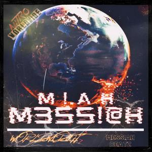 Nitro Worldw1d3 : Miah Messiah (Explicit)