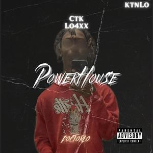 PowerHouse (Explicit)