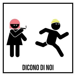 Dicono di noi (feat. Erreanderre)