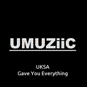 Gave You Everything (LG Mix)