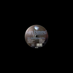 The Way Things Are (Alex Trackone Mix)