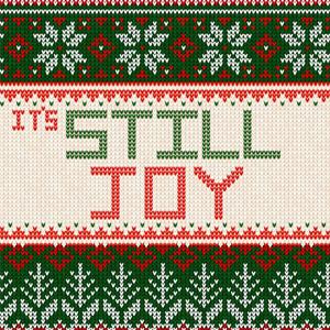 It's Still Joy (feat. Noble Amani)