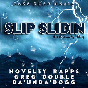 Slip Slidin'