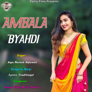 Ambala Byahdi