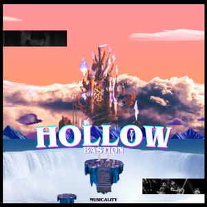 HOLLOW BASTION (Hoodtrap)