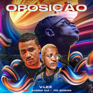 Oposição (Explicit)