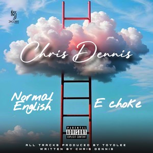 Normal English / E Choke (Explicit)