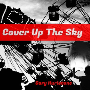 Cover up the Sky