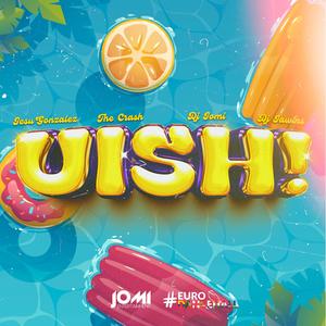 UISH (feat. Dj Jawins)