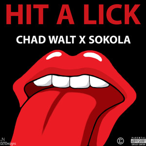 Hit a Lick (feat. SokoLA) (Explicit)