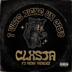 7 vidas tiene un gato (feat. Meny Mendez) (Explicit)