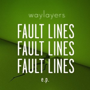 Fault Lines