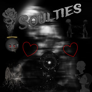 Soulties (Explicit)