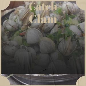 Catch Clam