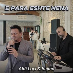 E para është Nëna (feat. Aldi Loci)