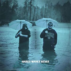 That's Fine (feat. MAKES WAVES) (Funerals) (Explicit)