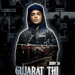 Gujarat Thi (Explicit)