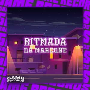 Ritmada Da Marcone (Explicit)