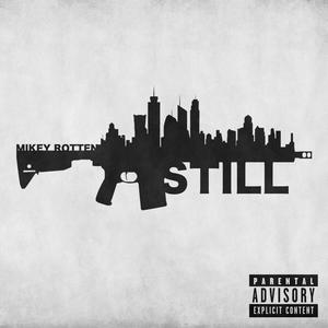 Still (Explicit)