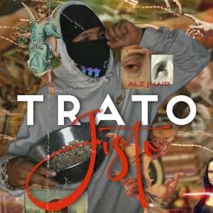 Trato Justo (Explicit)