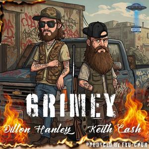 Grimey (feat. Keith Cash) (Explicit)