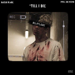 Till I Die (Explicit)