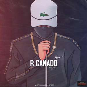 R Ganado (Explicit)