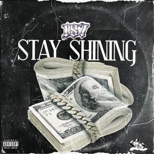 Stay Shining (Explicit)