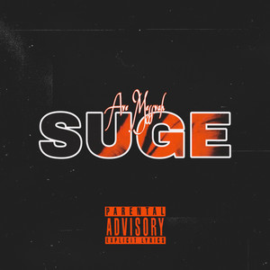 SUGE SUGE (Explicit)