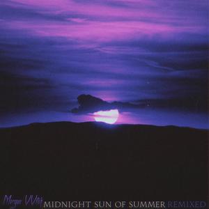 Midnight Sun of Summer (Slighter Remix)