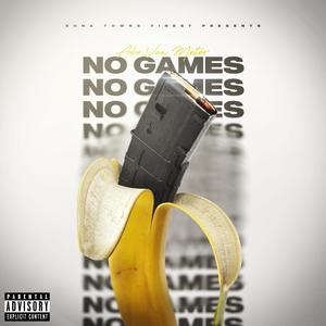 No Games (Explicit)