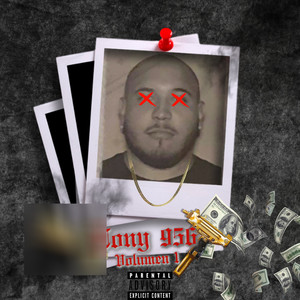 Tony 956, Vol. 1 (Explicit)