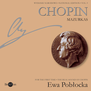 Chopin: National Edition Vol. 9 - Mazurkas