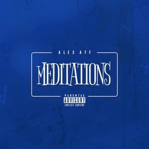 Meditations (Explicit)