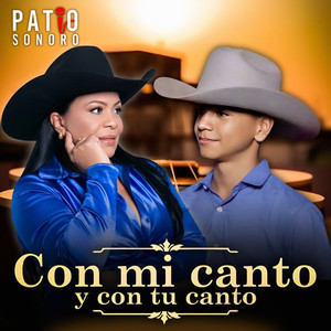 Patio Sonoro - Con Mi Canto Y Con Tu Canto
