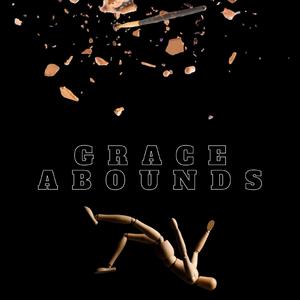 Grace Abounds (feat. Tumza Vi & KnP MusiQ)
