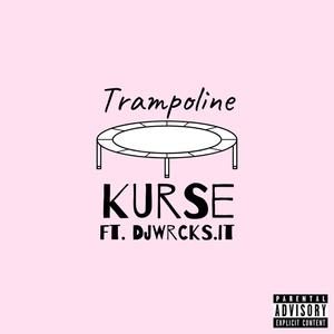 Trampoline (feat. Djwrcks.It) [Explicit]