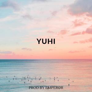 Yuhi (Explicit)