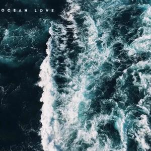 Ocean Love (Explicit)