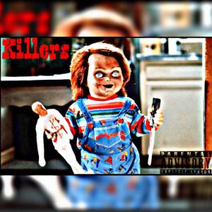 Killers (feat. JayKhasoDream, Murc.2x, Draqsfrmdaq & Khasorixh) [Explicit]