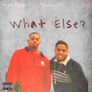 What Else (Explicit)