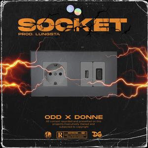 SOCKET (feat. ODD) (Explicit)