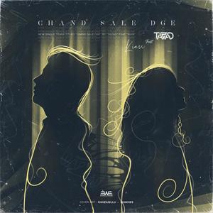 Chand Sale Dge (feat. Kian)