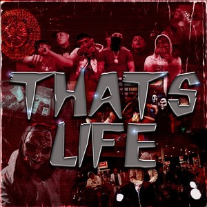 THATS LIFE (Explicit)