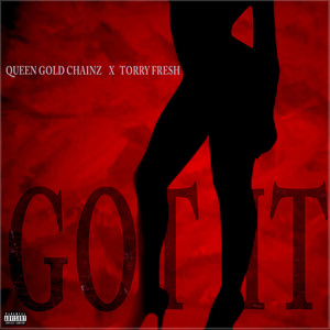 Got It (Explicit)